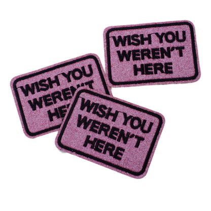 Aufbügler/Patch mit Glitzer "Wish you weren´t here"